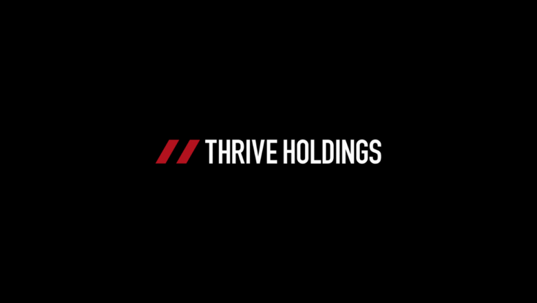 Thrive Holdings 2 milyar yatırım