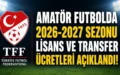 Amatör Futbol Lisans Ücretleri